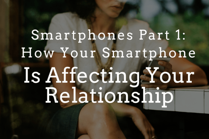 Efek smartphone terhadap tingkat kepuasan hubungan romantis