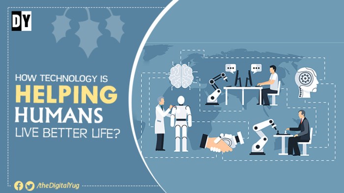 Bagaimana teknologi membantu meningkatkan kualitas hidup manusia?